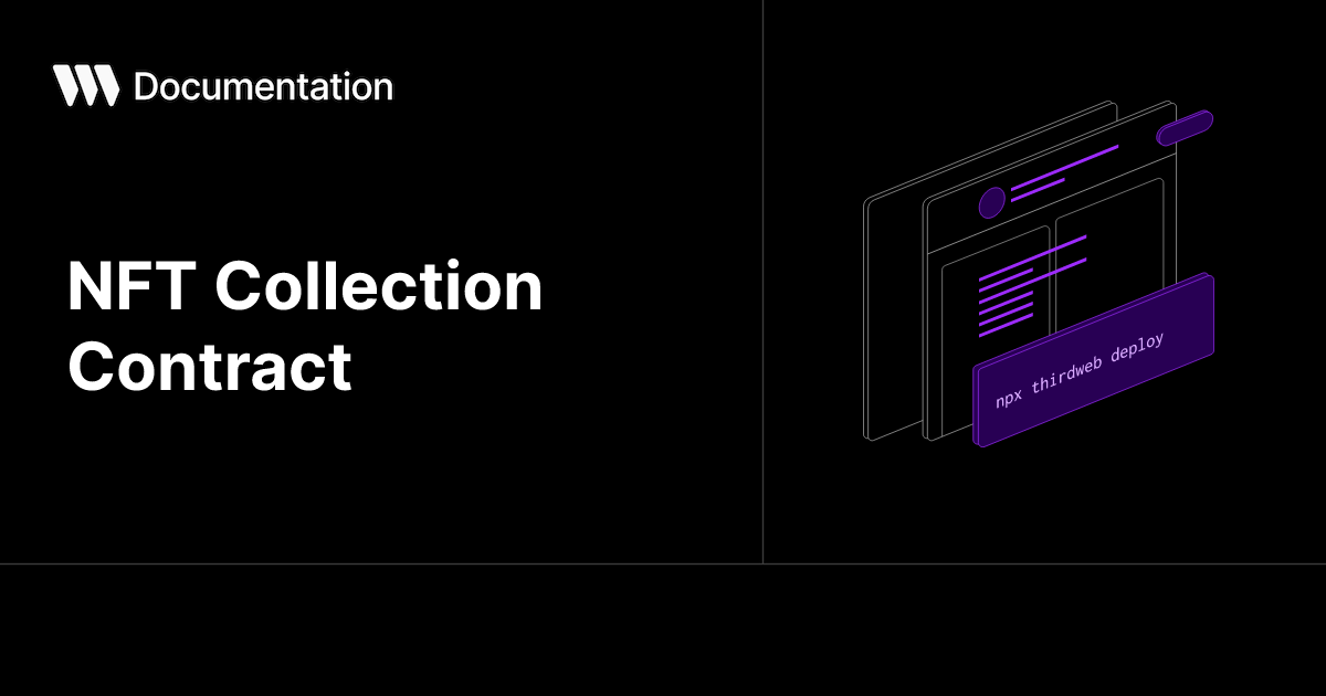NFT Collection Contract | thirdweb