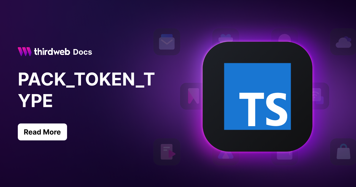 PACK_TOKEN_TYPE - TypeScript SDK