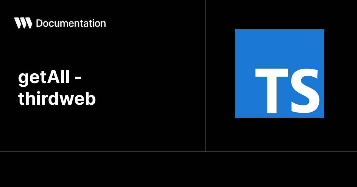 getAll - thirdweb - TypeScript SDK