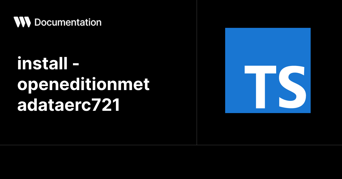 install - openeditionmetadataerc721 - TypeScript SDK