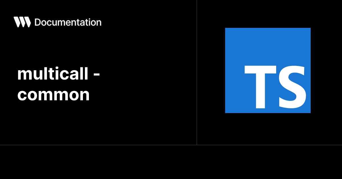 multicall - common - TypeScript SDK