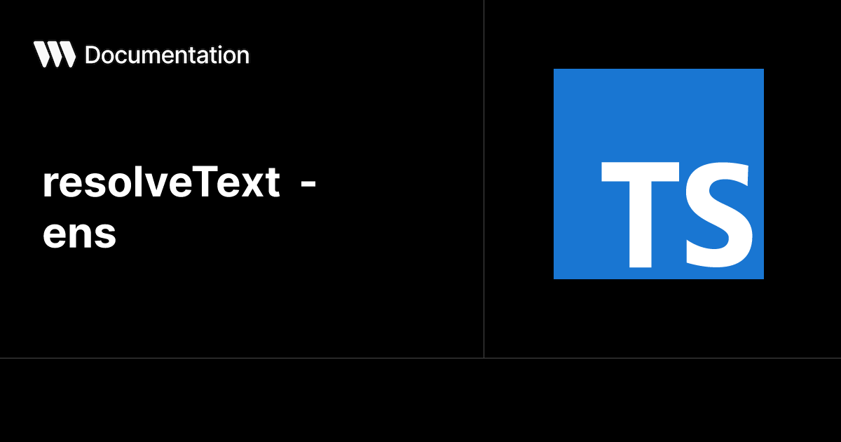 resolveText - ens - TypeScript SDK